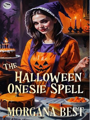 cover image of The Halloween Onesie Spell